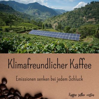 Klimafreundlicher Kaffee - Emissionen senken bei jedem Schluck